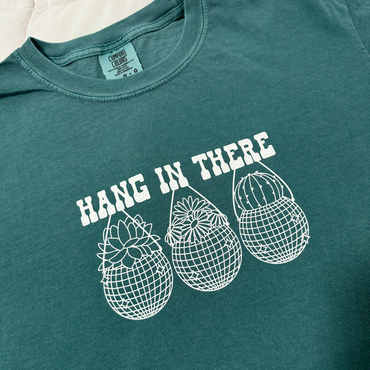 Hang in there T-shirt