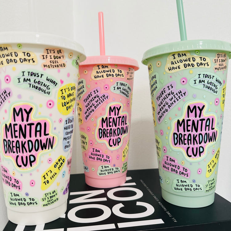 My Mental Breakdown 24oz Reusable Cup